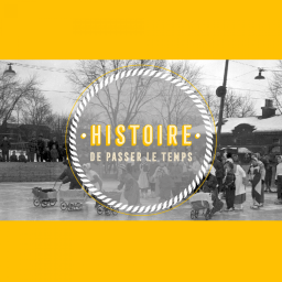 Podcast thumbnail for Histoire de passer le temps