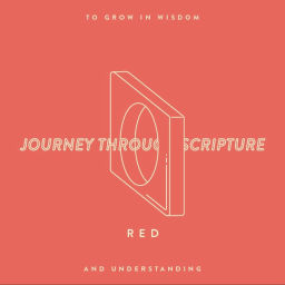 Podcast thumbnail for Journey Through Scripture Red