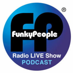 Podcast thumbnail for Funky People Radio® LIVE Podcast
