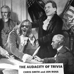 Podcast thumbnail for The Audacity of Trivia