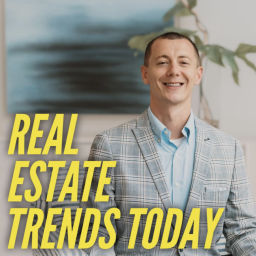 Podcast thumbnail for Real Estate Trends Today