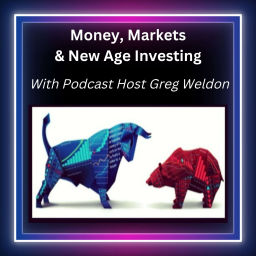 Podcast thumbnail for Money, Markets & New Age Investing
