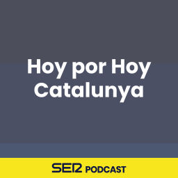 Podcast thumbnail for Hoy por Hoy Catalunya