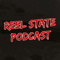 Podcast thumbnail for Reel State Podcast