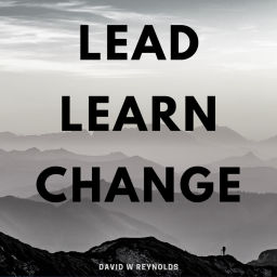 Podcast thumbnail for Lead. Learn. Change.