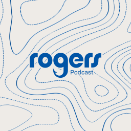 Podcast thumbnail for Rogers Podcast