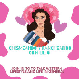 Podcast thumbnail for CHISMEANDO Y RANCHEANDO CON LIL G