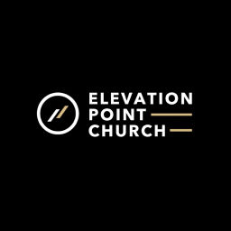 Podcast thumbnail for Elevation Point Church