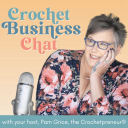 Podcast thumbnail for Crochet Business Chat