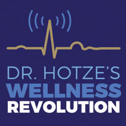 Podcast thumbnail for Dr. Hotze's Wellness Revolution