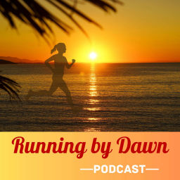 Podcast thumbnail for Running by Dawn