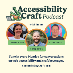 Podcast thumbnail for Accessibility Craft