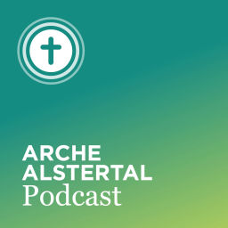 Podcast thumbnail for Arche Alstertal Podcast