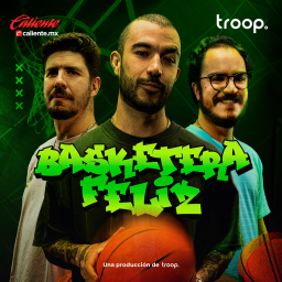 Podcast thumbnail for Basketera Feliz