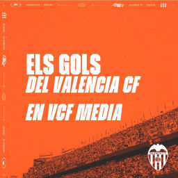 Podcast thumbnail for ELS GOLS DEL VALENCIA CF 2023-24