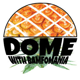 Podcast thumbnail for Dome with Bamfomania