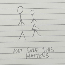 Podcast thumbnail for Not Sure This Matters