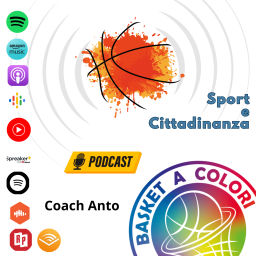 Podcast thumbnail for Basket a Colori - Sport e Cittadinanza