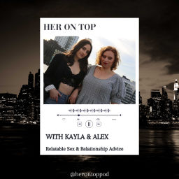 Podcast thumbnail for Her on Top