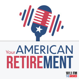 Podcast thumbnail for Your American Retirement