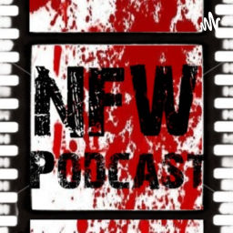 Podcast thumbnail for N.F.W. Podcast Classics