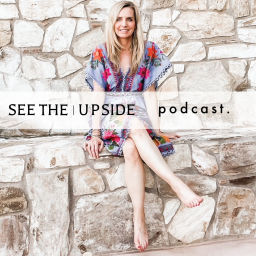 Podcast thumbnail for See The Upside - Overcoming Obstacles and Doing Life a Little Better Everyday