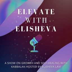 Podcast thumbnail for Elevate with Elisheva