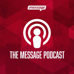 Podcast thumbnail for The Message Podcast