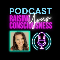 Podcast thumbnail for Raising Your Consciousness with Michelle Thompson