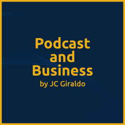 Podcast thumbnail for Podcast and Business