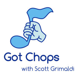 Podcast thumbnail for Got Chops
