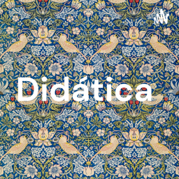 Podcast thumbnail for Didática