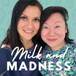 Podcast thumbnail for Milk and Madness