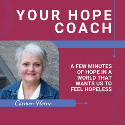 Podcast thumbnail for Your Hope Coach