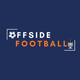 Podcast thumbnail for Offside the football podcast