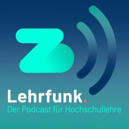 Podcast thumbnail for Lehrfunk - Der Podcast für Hochschullehre