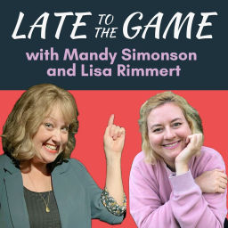 Podcast thumbnail for Late to the Game