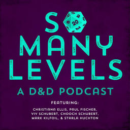 Podcast thumbnail for So Many Levels