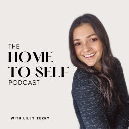 Podcast thumbnail for Home to Self
