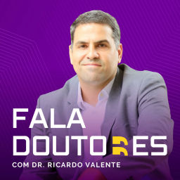 Podcast thumbnail for Fala Doutores!