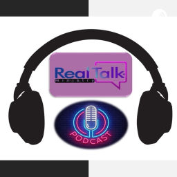 Podcast thumbnail for Real Talk Ministry