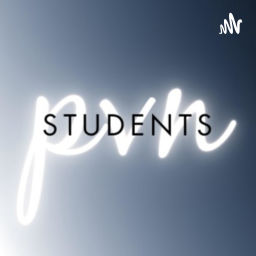 Podcast thumbnail for PVN Students