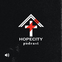 Podcast thumbnail for HopeCity Fredericton Podcast