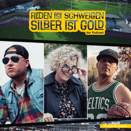 Podcast thumbnail for Reden ist Schweigen - Silber ist Gold