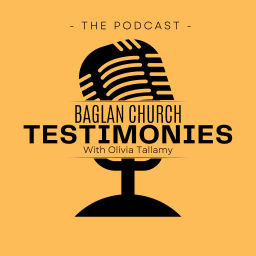 Podcast thumbnail for Baglan Church Testimonies