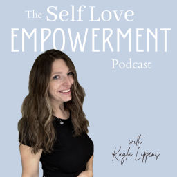 Podcast thumbnail for Self Love Empowerment