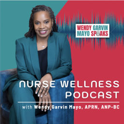 Podcast thumbnail for Nurse Wellness Podcast