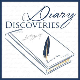 Podcast thumbnail for Diary Discoveries