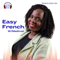 Podcast thumbnail for Easy french with Medinat