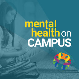 Podcast thumbnail for Mental Health on Campus